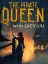 The Pirate Queen: With Lucy Liu