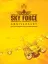 Sky Force Anniversary