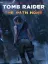 Shadow of the Tomb Raider: The Path Home
